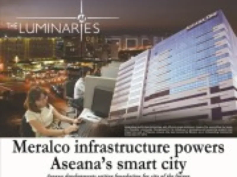 Meralco infrastructure powers Aseana's smart city