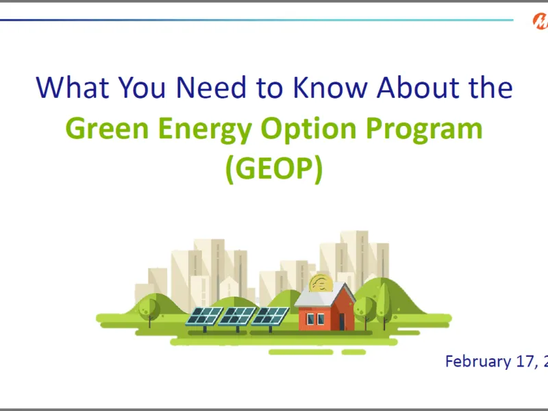 What You Need to Know About the Green Energy Option Program (GEOP)