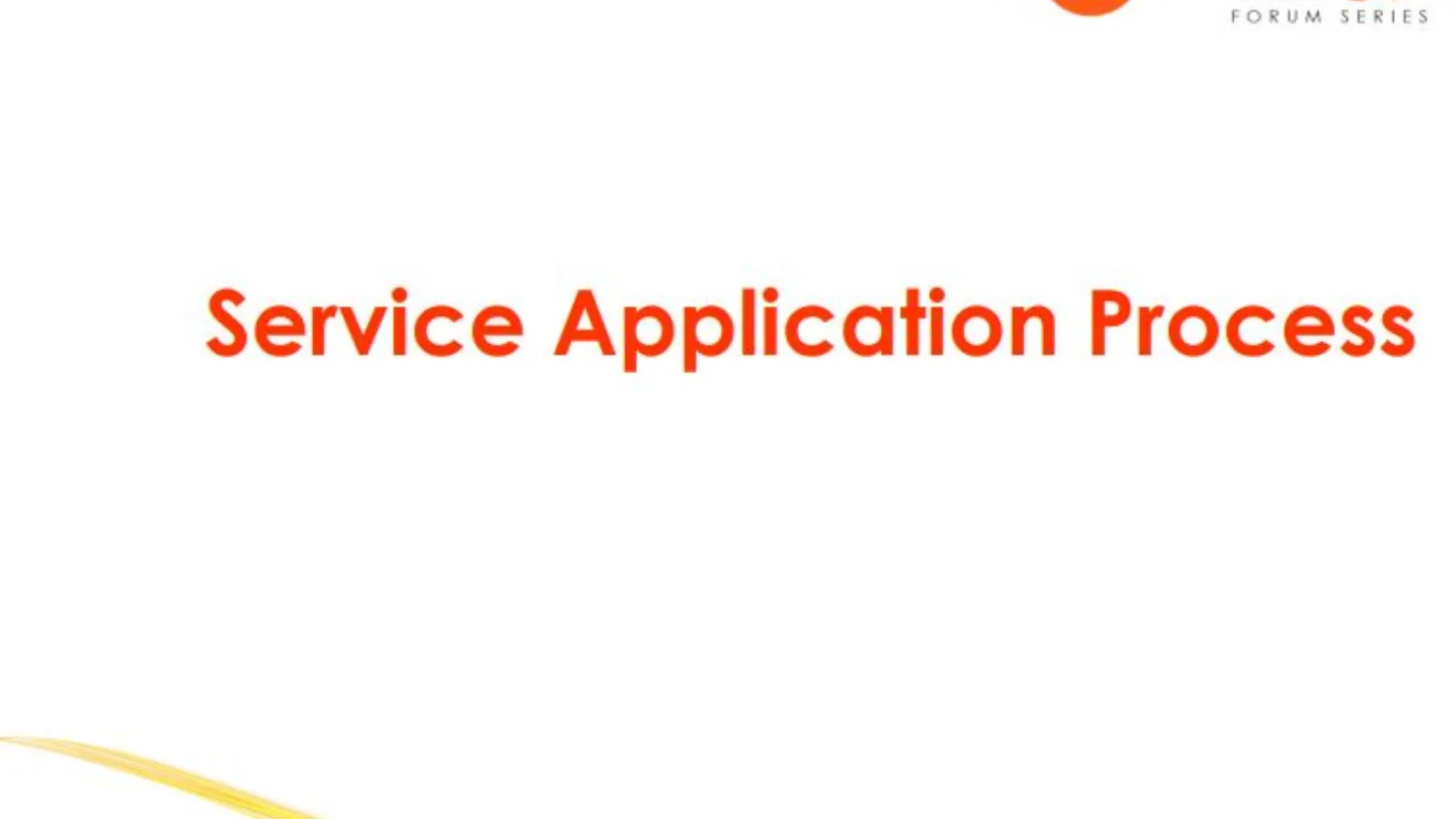 Service Application Process